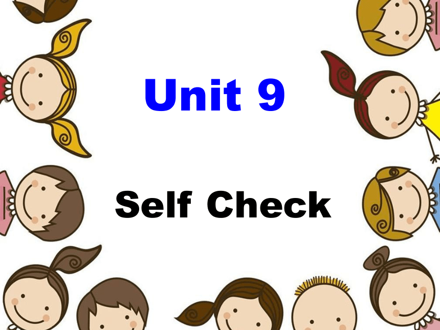Unit 9 What does he look like Section B Self Check 课件(共31张PPT)