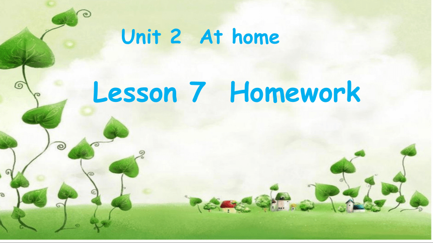 Unit2 Lesson 7 Homework课件（19张，内嵌音视频）