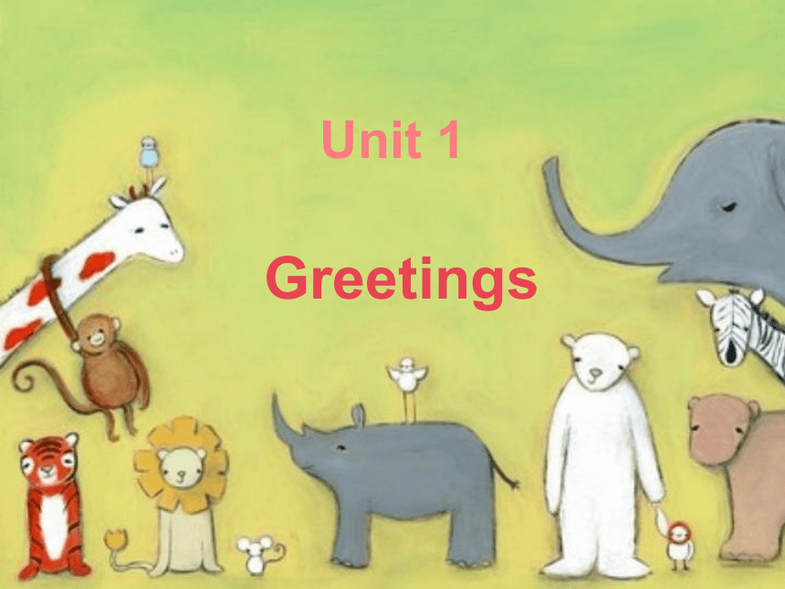 剑桥少儿英语预备级Unit1 Greetings 课件（13张）