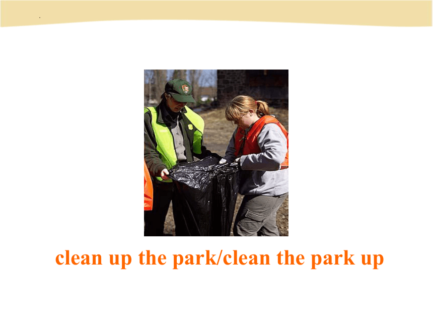 Unit 2 I'll help to clean up the city parks. Writing课件(共20张PPT) 2022-2023学年人教版八年级英语下册