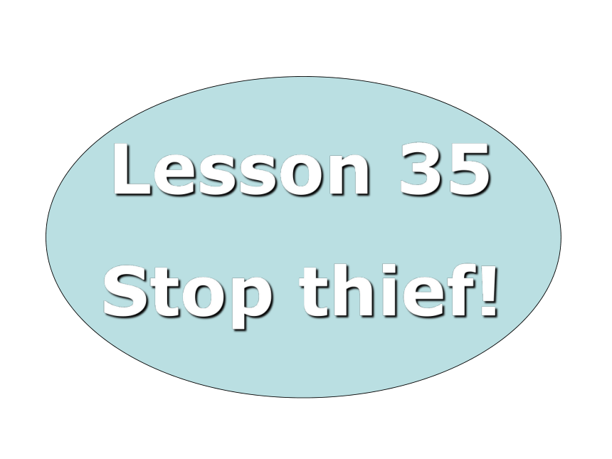 新概念英语第二册Lesson35课件(共47张PPT)