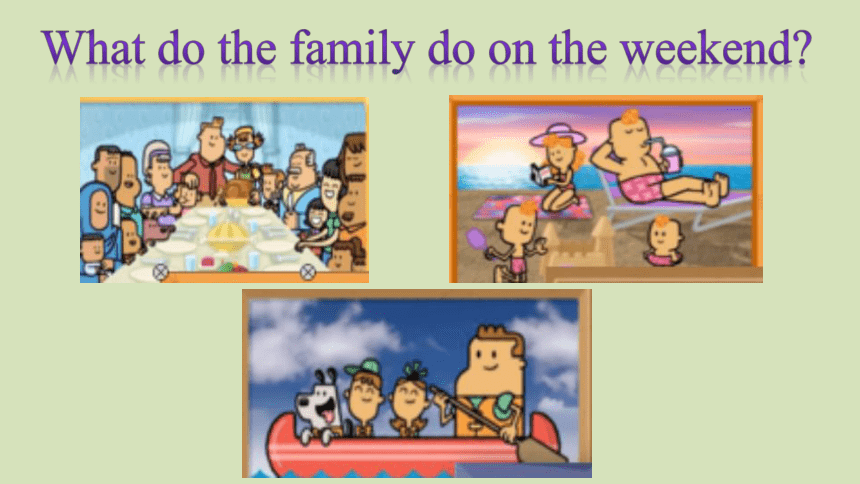 unit2 On the weekend Lesson3 Story time课件(共12张PPT)