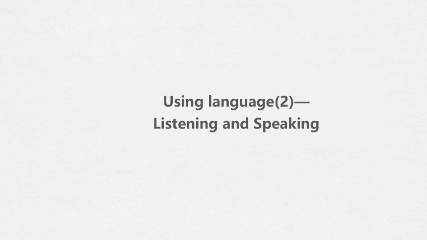 外研版（2019）选择性必修2 Unit2  Improving yourself Using language(2) 课件(共14张PPT)