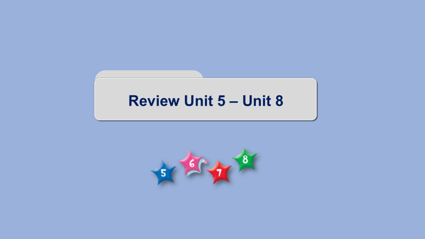 KB2 Review Unit5-8剑桥国际少儿英语kid's box第二册 同步备课课件