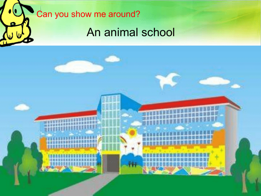 新版-牛津译林版五年级上册 Project 1 An animal school period 1 课件（26张ppt）