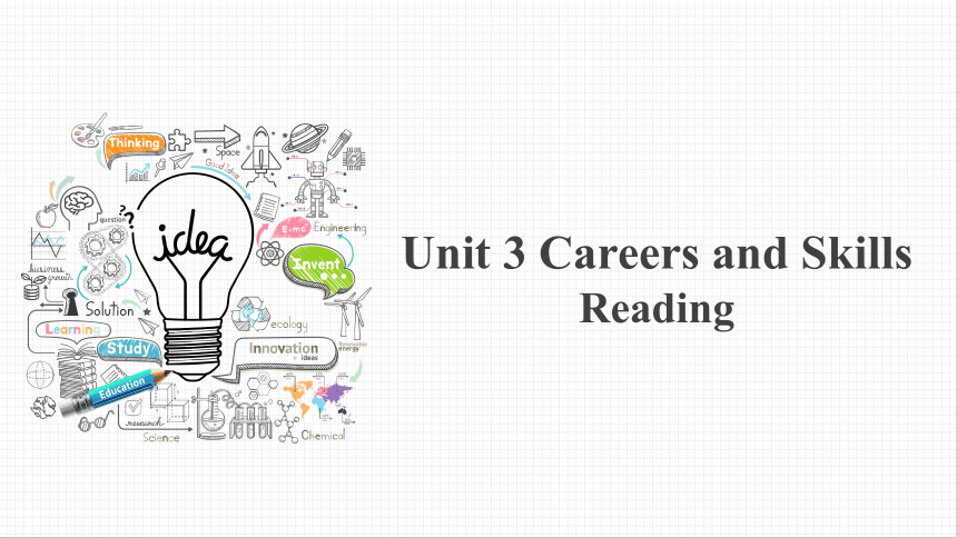 牛津译林版（2019）选择性必修 第四册Unit 3 Careers and skills Reading课件(共20张PPT)