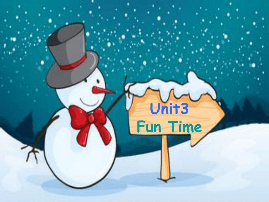 Unit 3 Travel Plans Fun Time 课件(共14张PPT)