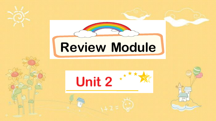 外研版（三年级起点）三年级下册英语Review Module  Unit 2 课件（共17张）