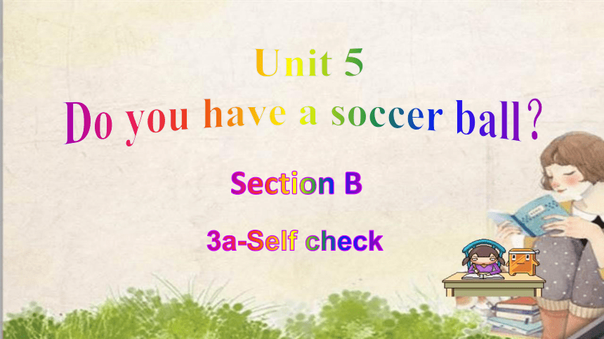 Unit 5 Do you want to watch a game show? Section B 3a-Self check 课件 (共21张PPT)