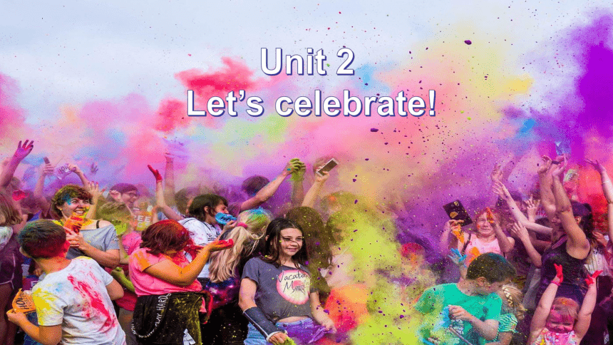 外研版（2019）  必修第二册  Unit 2 Let's Celebrate! Presenting ideas 课件（16张）