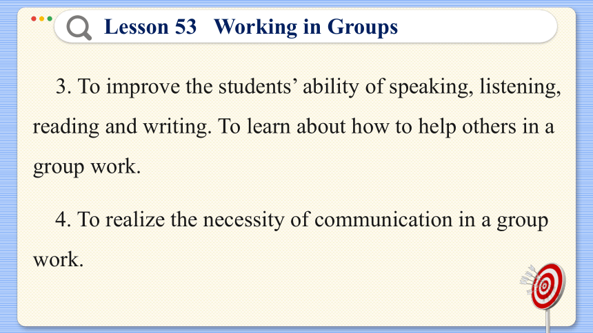 Lesson 53  Working in Groups 课件（36张PPT)