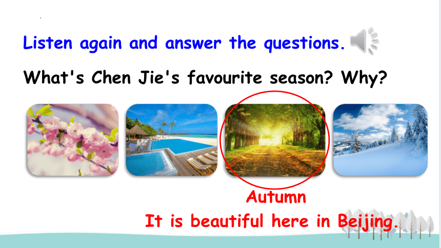 【优质课件】Unit2 My favourite season Part A Let's talk 课件(共28张PPT)