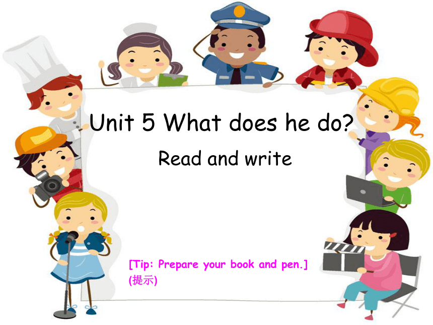Unit 5  What does he do Part B Read and write课件（22张PPT）