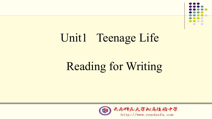 人教版（2019）必修第一册 Unit1  Teenage Life Reading for Writing 课件（20张ppt）
