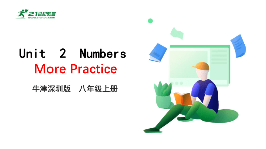 2.9 Unit 2 Numbers More practice（课件）