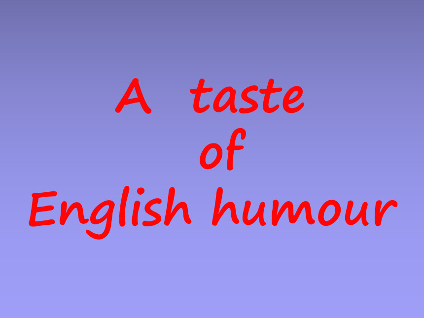 人教版高中英语必修四Unit 3 A taste of English humour  Warming Up 课件 （25张）