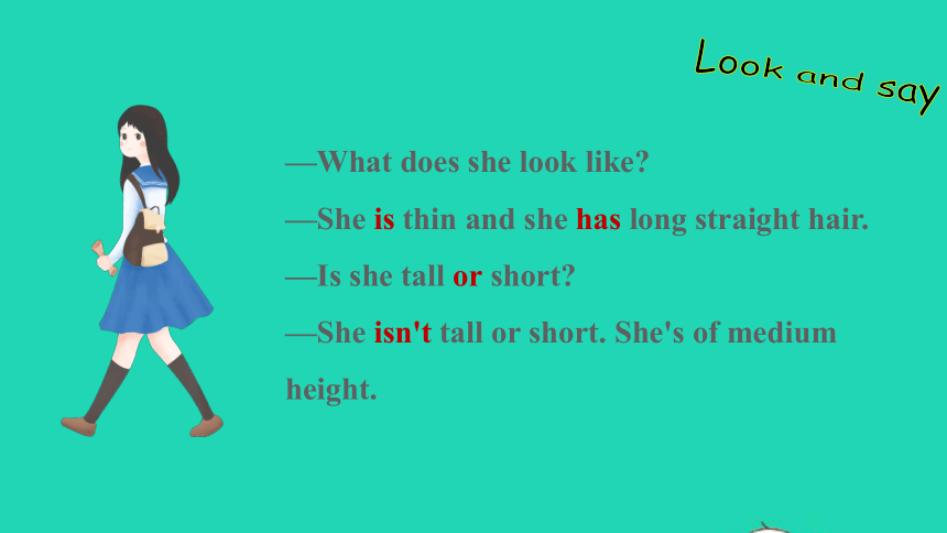 Unit 9 What does he look like? Section A (Grammar Focus-3d) 课件(共26张PPT；无音视频)