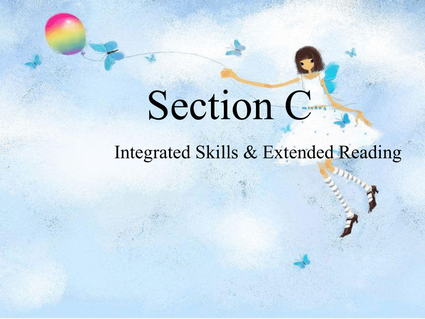 牛津译林版（2020）必修 第一册 Unit 2 Let's talk teensSection C Integrated Skills & Extended Reading课件（24张ppt）