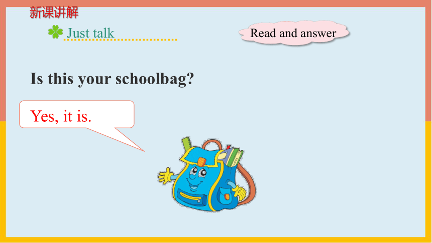 Unit 5 Is this your schoolbag？ Lesson 25 课件（共18张PPT）