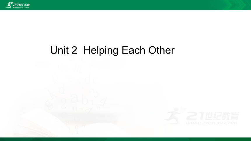 Unit 2 Helping Each Other 复习课件（89张PPT）