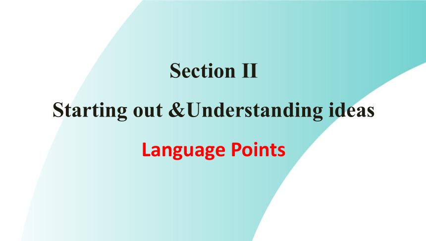 外研版（2019）  必修第二册  Unit 2 Let's Celebrate!  Starting out & Understanding ideas (II) 语言点课件-43张