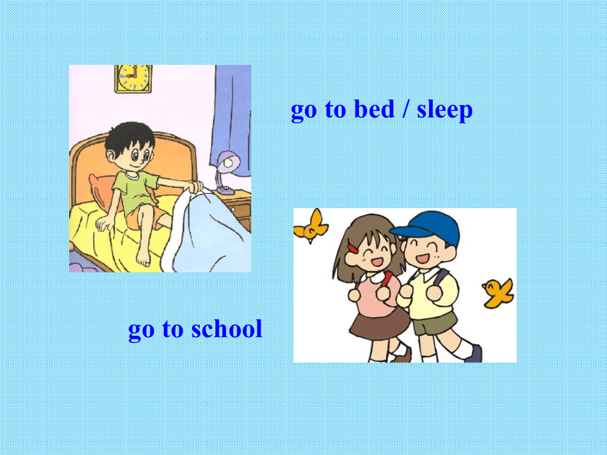 Unit 2 What time do you go to school Section B(3a-3c)课件（共31张PPT）