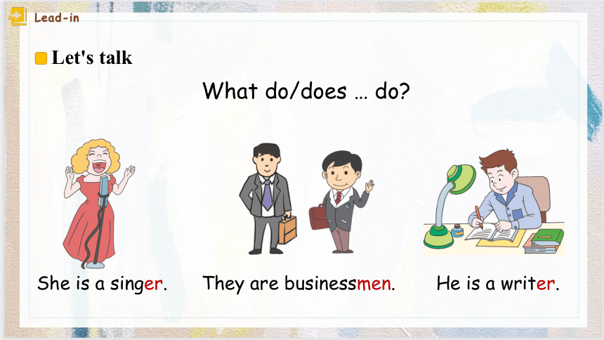 Unit 5 What does he do？ PB Let's talk 课件(共28张PPT)