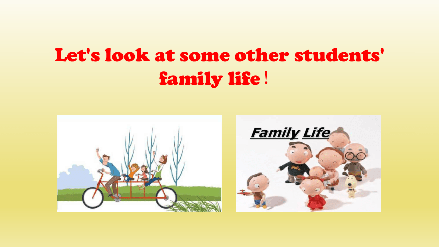 Unit 3 Family life Listening and Speaking 课件(共20张PPT)