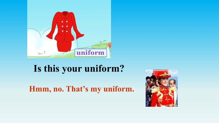 Unit 6  Is this your skirt?  Lesson32课件（13张PPT）