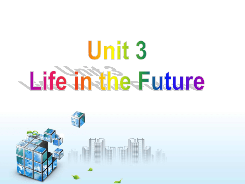 人教版高二英语必修五Unit 3 Life in the future Writing课件（15张ppt）