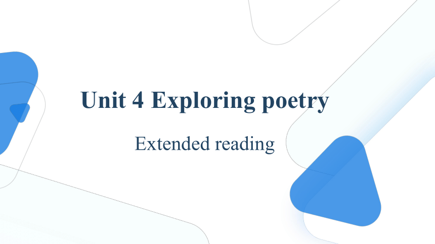 牛津译林版（2020）选择性必修第一册Unit 4 Exploring poetry Extended reading 课前词汇短语句型自主学习课件（16张PPT）