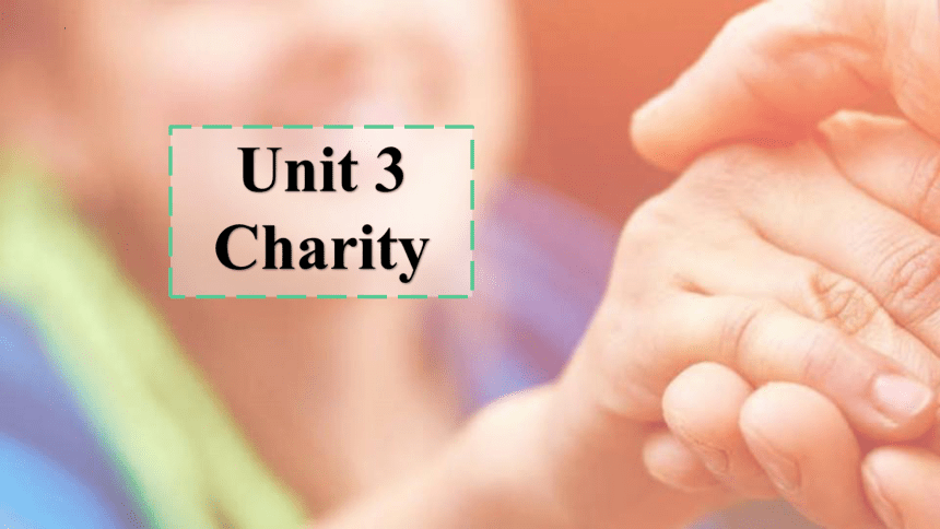 上外版（2020）选择性必修第二册Unit 3 Charity Part A 单词课件（33张ppt)