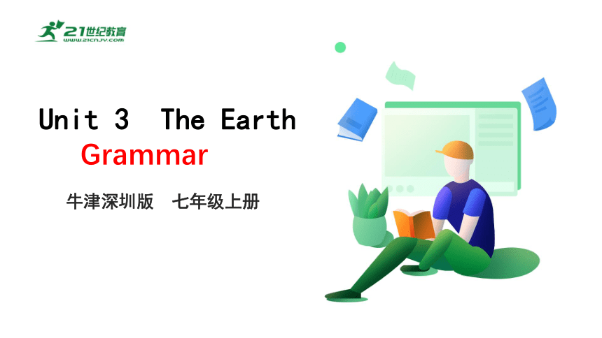 3.3 Unit 3 The earth Grammar课件(共34张PPT)