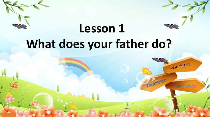 川教版三起 六下Unit1 Lesson 1 What Does Your Father Do课件（22张）