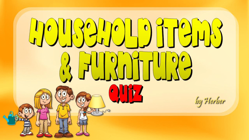 小学英语课堂游戏之 household-items-furniture课件（共21张PPT）