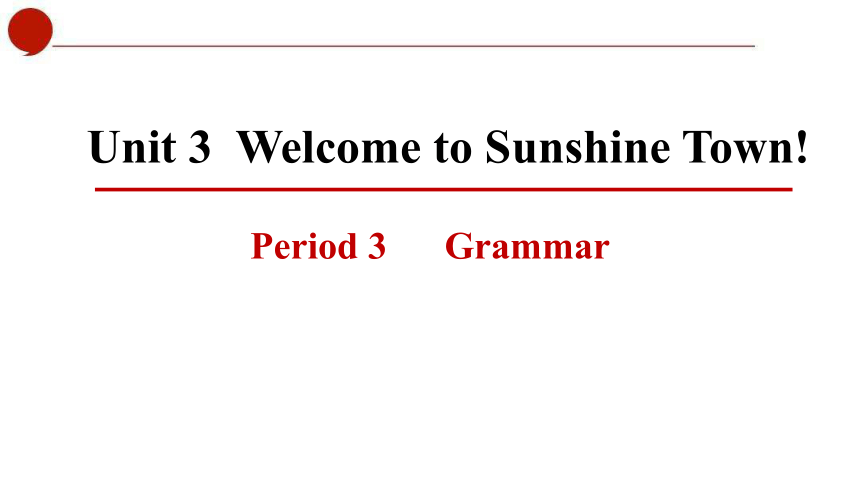 牛津译林版七年级下册Unit 3  Period 3 Grammar课件(共51张PPT)