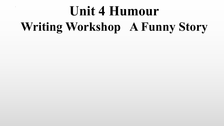 高中英语北师大版（2019）选择性必修第二册Unit 4 Humour Lesson 4 课件(26张ppt)