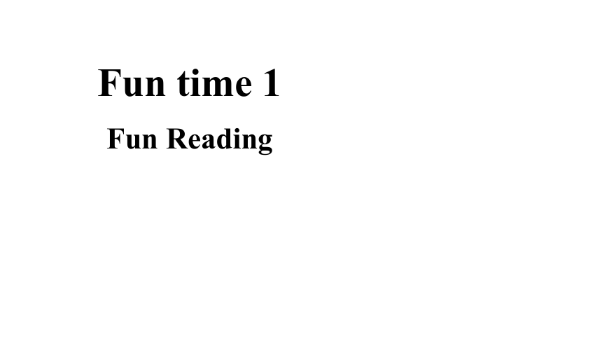 人教精通版（三年级起点）六年级上册 Fun Time 1 Fun Reading课件（27张PPT)