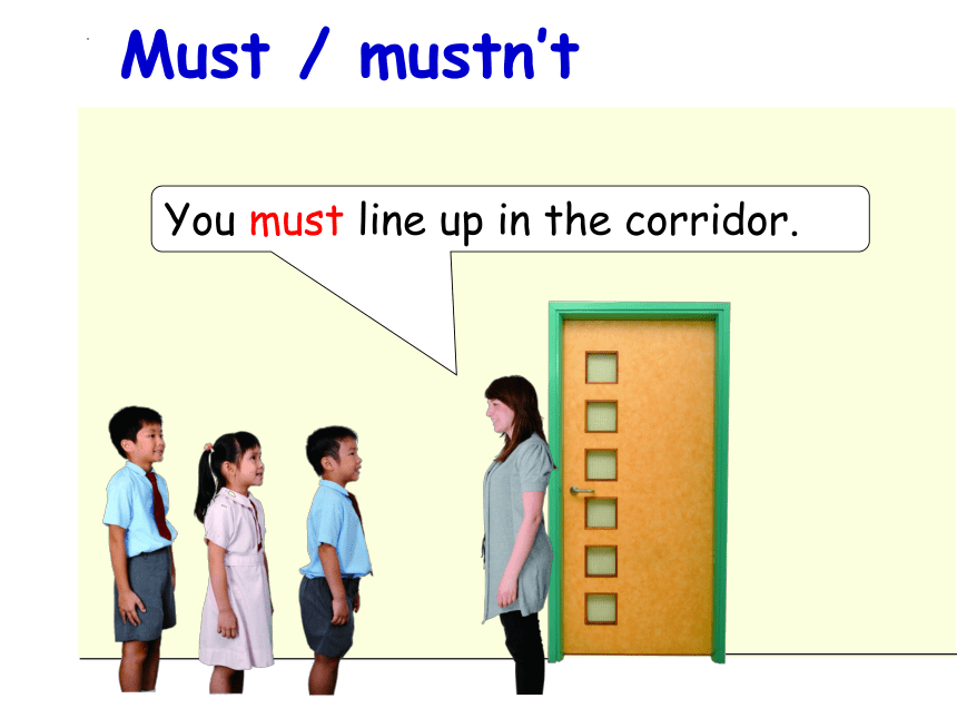 Chapter 2 Must _ mustn’t Rules and signs语法 课件(共21张PPT)