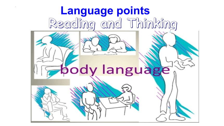人教版（2019）选择性必修第一册Unit 4 Body LanguageLanguage points 1 课件(共23张PPT)