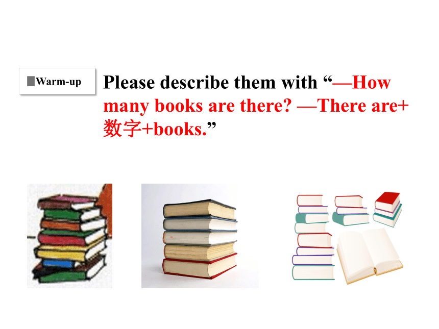 Unit1 Hello Again Lesson4 How Many Books Are There？ 课件(共16张PPT)