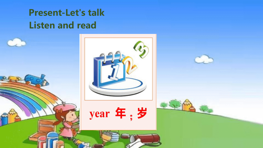 Unit6 Happy birthday!Part B Let's talk & Let's play课件(共20张PPT)