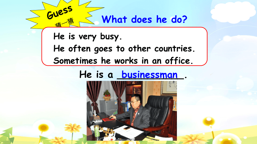 Unit 5 What does he do? Part B Let's learn 课件(共34张PPT，内嵌2视频)