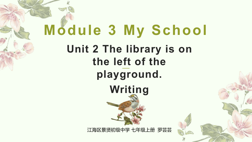 外研版七年级上册 Module 3 Unit 3 Language in use. Writing 课件 (共22张PPT)