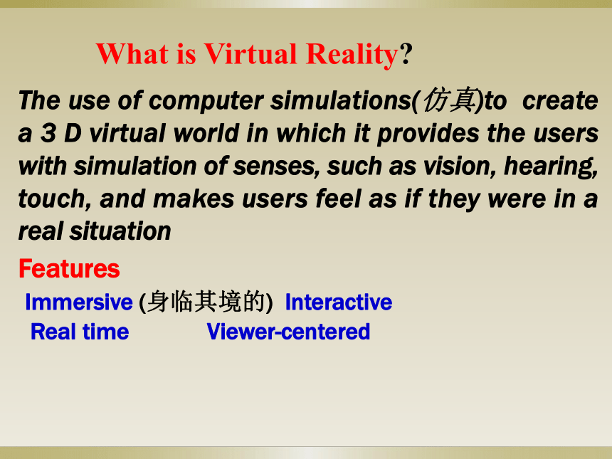 北师大版必修二高一英语Unit4 Lesson 3 Virtual Reality(共19张PPT)