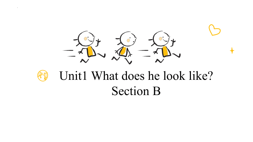 鲁教版（五四制）七年级上册Unit 1  What does he look like? SectionB1a——self-check课件(共22张PPT)