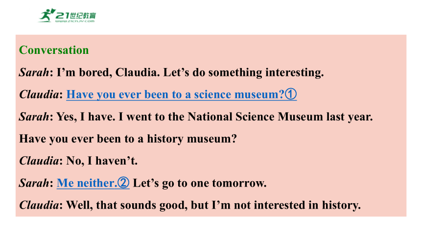 Unit9Have you ever been to a museum.SectionA1a~2d课件2023-2024学年度人教版英语八年级下册