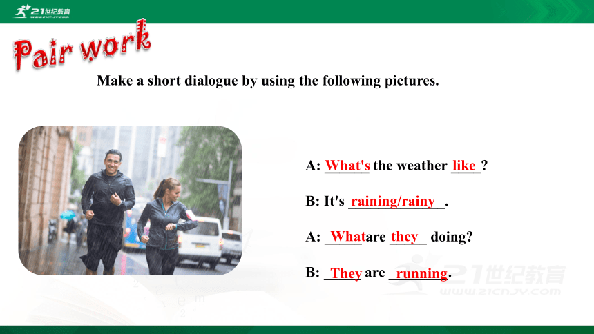 Unit 7 It's raining! Section A Grammer Focus-3b 课件(共30张PPT)