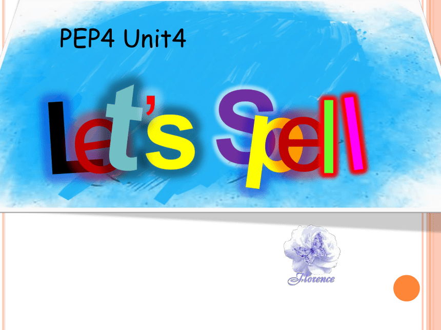 Unit 4 My home Part A Let's spell 课件（共32张PPT）