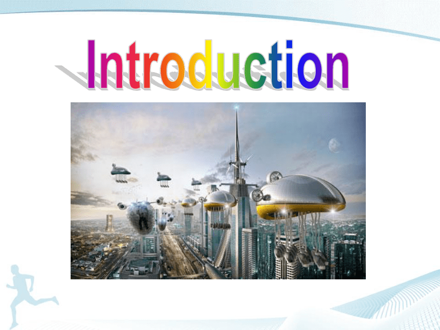 外研版  必修四  Module 1 Life in the Future Introduction课件(共33张PPT)